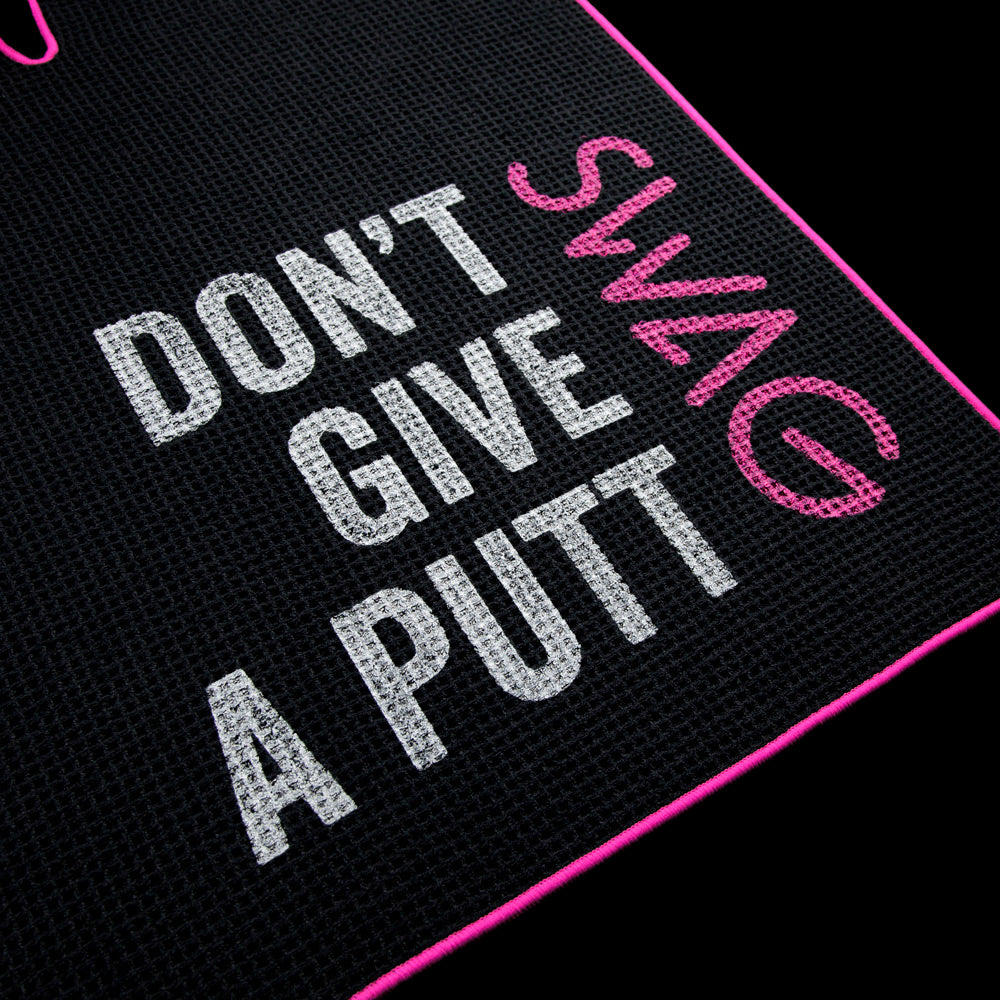 Don't Give A Putt Golf Towel 2.0