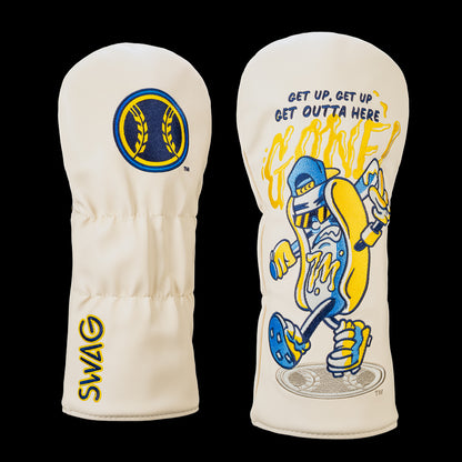 SWAG Golf Milwaukee Brewers driver cover shown front and back with the Brewers logo on the reverse and artwork featuring a hotdog mascot beneath melting "GONE!" lettering and the phrase "Get Up, Get Up, Get Outta Here."