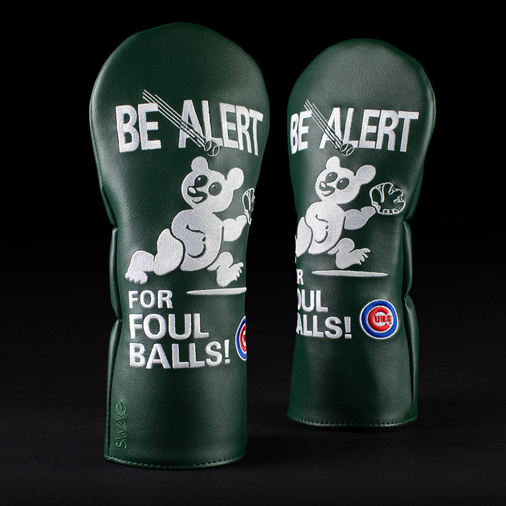 Chicago Cubs be alert for foul balls sign driver golf club head cover made in the USA.