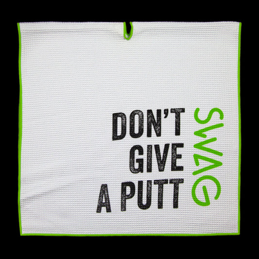 Don't Give A Putt Golf Towel 3.0