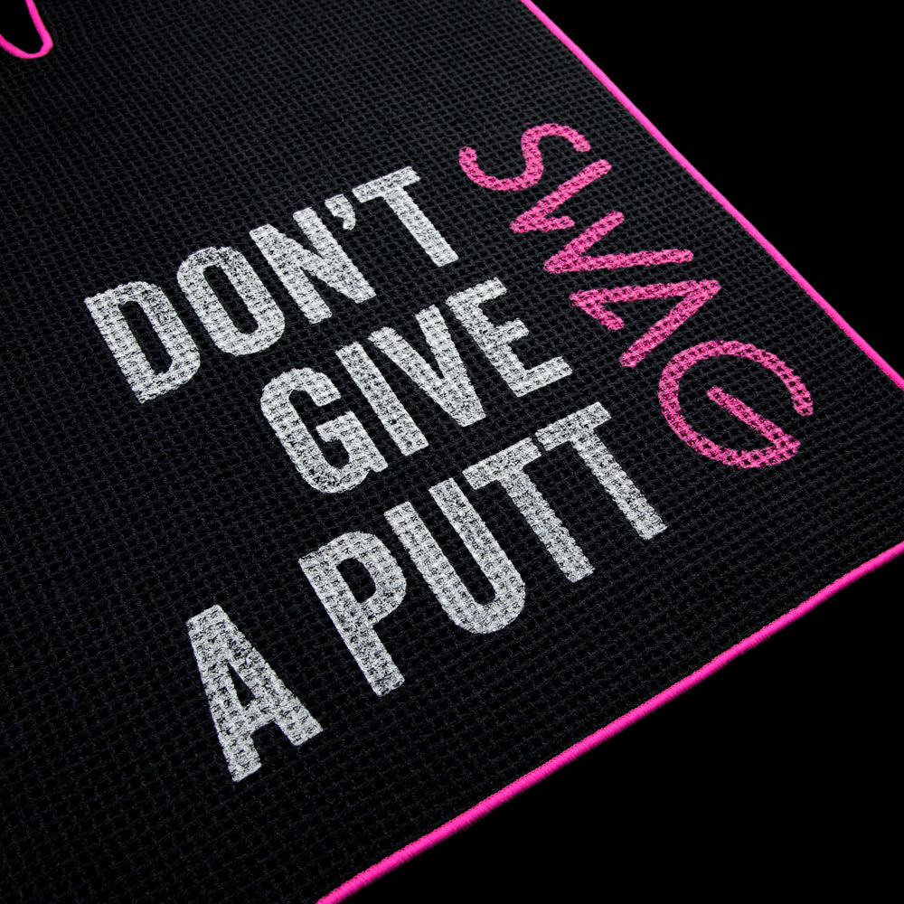 Don't Give A Putt Golf Towel 2.0