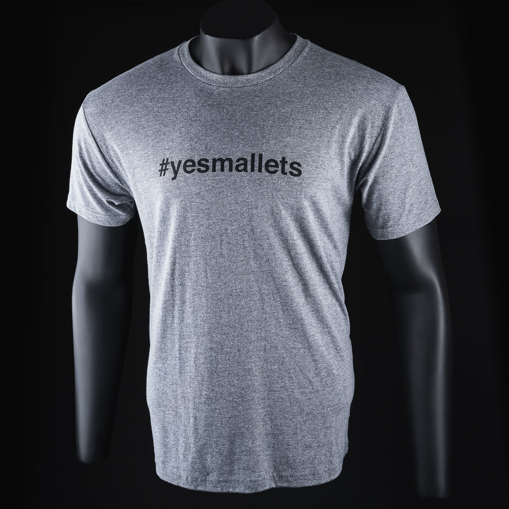 #yesmallets Shirt